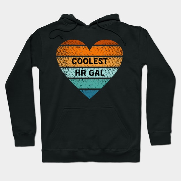 Coolest HR Gal Hoodie by coloringiship